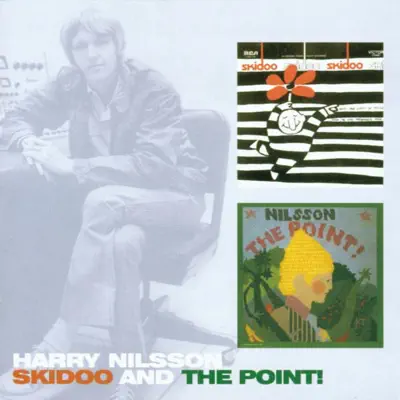 Skidoo / The Point - Harry Nilsson