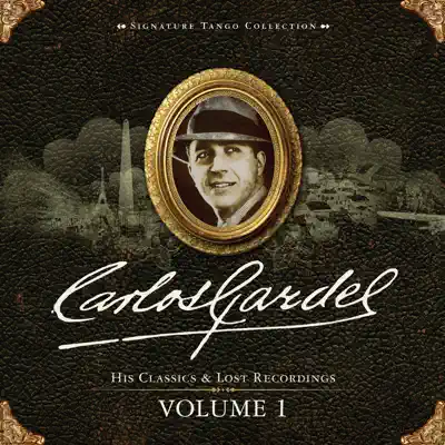 Signature Tango Collection, Vol. 1 - Carlos Gardel