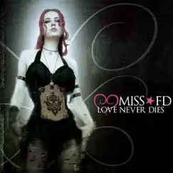 Love Never Dies by Miss FD album reviews, ratings, credits