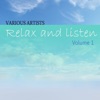 Relax & Listen Vol 1