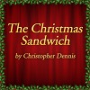 The Christmas Sandwich