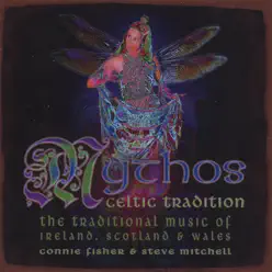 Mythos - Celtic Tradition - Connie Fisher