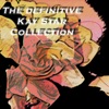 The Definitive Kay Star Collection