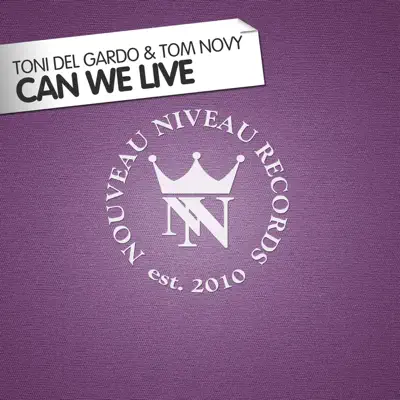 Can We Live - Tom Novy