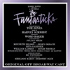 The Fantasticks - Original Off Broadway Cast