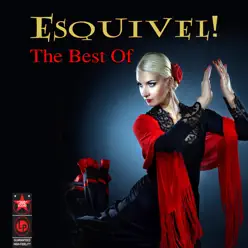 The Best Of - Esquivel