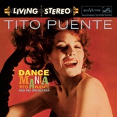 Tito Puente & His Orchestra - Cuál Es La Idea (What's the Idea)