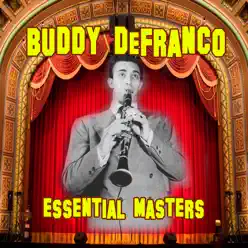 Essential Masters - Buddy DeFranco Essential Masters - Buddy DeFranco