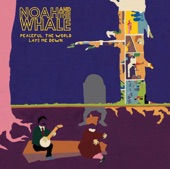 Noah & The Whale - Jocasta