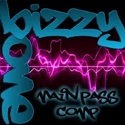 Main Pass Comp - Bizzy Bone