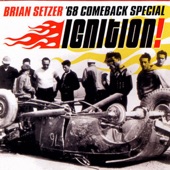 Brian Setzer - Who Would Love This Car But Me?