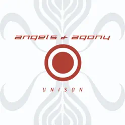 Unison (Special Edition) - Angels and Agony