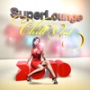 SuperLounge - Chill Out 2010