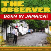 Born In Jamaica - Niney the Observer artwork