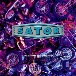 I Wanna Go Home - EP - Sator