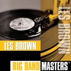 Big Band Masters by Les Brown album reviews, ratings, credits