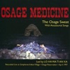 The Osage Sweat
