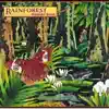 Rainforest album lyrics, reviews, download