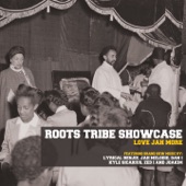 Roots Tribe Showcase: Love Jah More artwork
