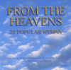 From the Heavens - 22 Popular Hymns - Various Artists