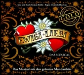 Ewigi Liebi - Das Musical (Gold Edition)