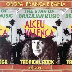 Oropa, França e Bahia (Ao Vivo) - Alceu Valença
