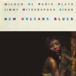 New Orleans Blues by Wilbur de Paris & Jimmy Witherspoon album reviews, ratings, credits