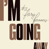 I'm Going Away (Bonus Track Version) artwork