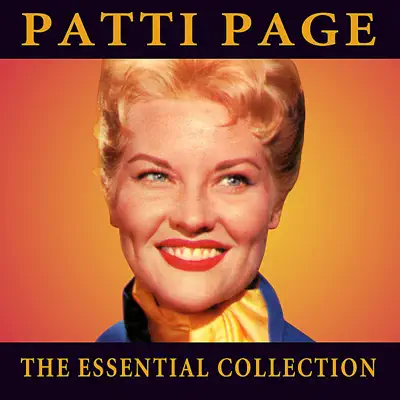 The Essential Collection - Patti Page
