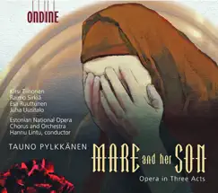 Mare Ja Hanen Poikansa (Mare and Her Son), Op. 22, Act III, Scene 1: Orchestral Introduction Song Lyrics