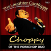 The Comic Legend Continues, Vol. 1 - EP - Choppy of the Porkchop Duo
