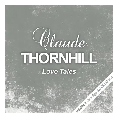 Love Tails - Claude Thornhill Love Tails - Claude Thornhill