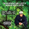 Seagram Miller Greatest Hits