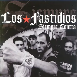 descargar álbum Los Fastidios - Siempre Contra