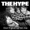 Don't Give Up On Me - Single