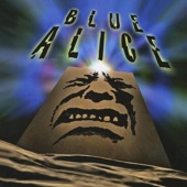 Blue Alice - Jabo's Rainbow