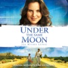 Under the Same Moon (La Misma Luna) [Original Motion Picture Soundtrack]