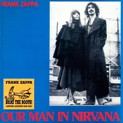 Beat the Boots: Our Man In Nirvana (Live) - Frank Zappa