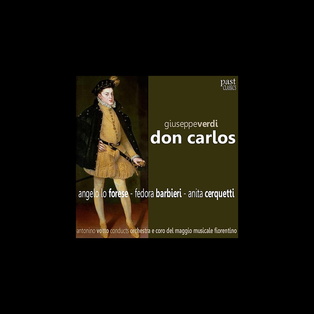 ‎Don Carlos by Orchestra del Maggio Musicale Fiorentino, Corodel Maggio