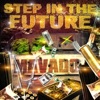 Step In the Future - EP