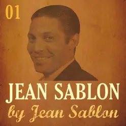 Jean Sablon By Jean Sablon, Vol. 1 - Jean Sablon