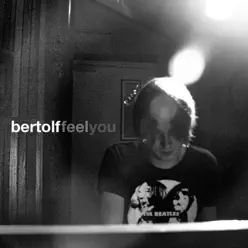 Feel You - Single - Bertolf
