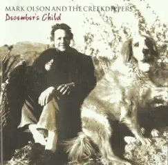 December's Child by Mark Olson & The Creekdippers album reviews, ratings, credits