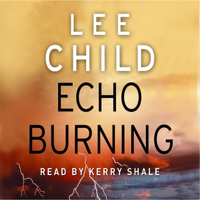 Lee Child - Echo Burning: Jack Reacher 5 artwork