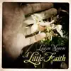 A Little Faith - Single album lyrics, reviews, download