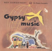Gypsy Music - Master of Mid-Century Gypsy Music