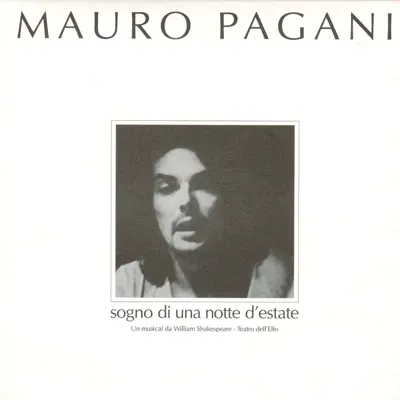 Sogno Di Una Notte D'estate - Mauro Pagani