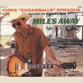Chris "Sugarballs" Sprague - Semi Sweet