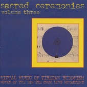Sacred Ceremonies 3: Ritual Music of Tibetan Buddhism artwork