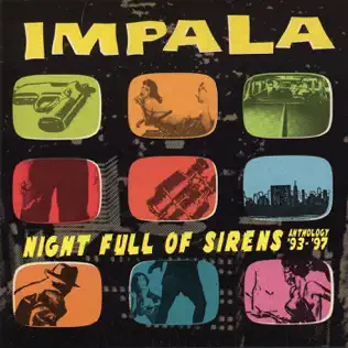lataa albumi Impala - Night Full Of Sirens Anthology 93 97